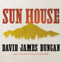 Sun House: A Novel