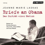 Briefe an Obama: Das Porträt einer Nation (Abridged)