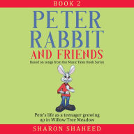 Peter Rabbit and Friends, Book 2: Based on Songs from the Music Tales Book Series