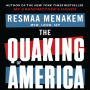 The Quaking of America