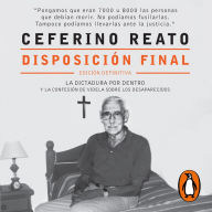 Disposición final: La confesión de Videla sobre los desaparecidos