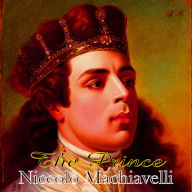 Prince, The - Niccolò Machiavelli