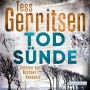 Todsünde (Rizzoli-&-Isles-Thriller #3)