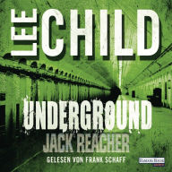 Underground: Ein Jack-Reacher-Roman