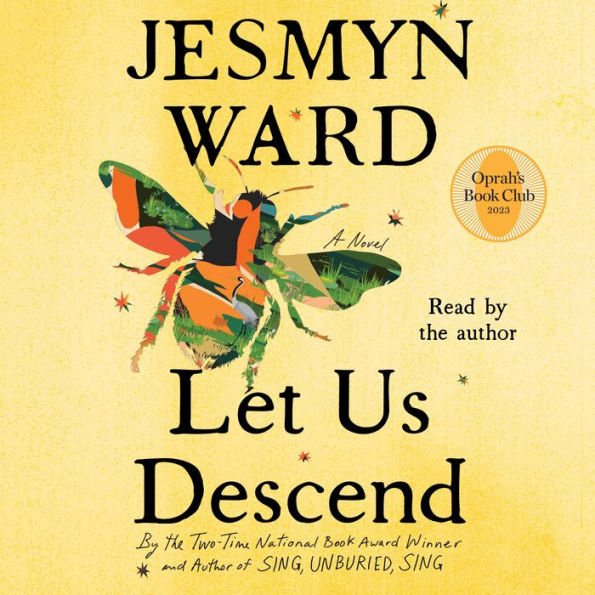 Let Us Descend (Oprah's Book Club)