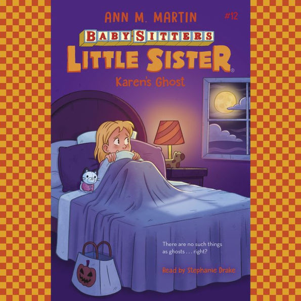 Karen's Ghost (Baby-Sitters Little Sister #12)