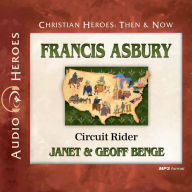 Francis Asbury: Circuit Rider