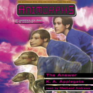 The Answer (Animorphs Series #53)