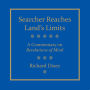 Searcher Reaches Land's Limits, Volume I: A Commentary on Revelations of Mind