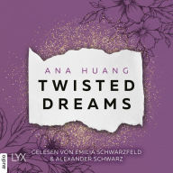 Twisted Dreams (German Edition): Twisted-Reihe, Teil 1