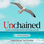 Unchained