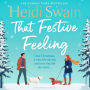 That Festive Feeling: the cosiest, most joyful novel you'll read this Christmas