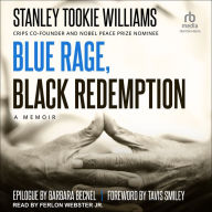 Blue Rage, Black Redemption: A Memoir