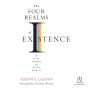 The Four Realms of Existence: A New Theory of Being Human