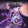 The First Law of Cultivation: A Xianxia Progression Fantasy