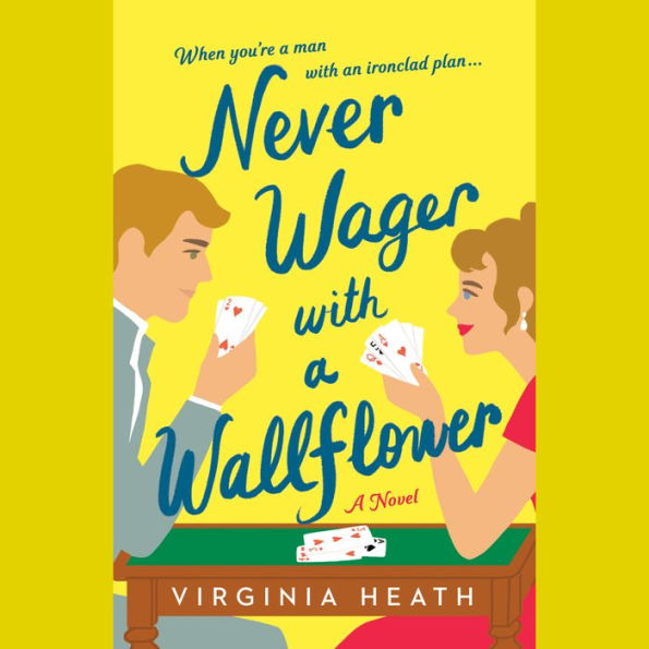 Never Wager with a Wallflower (Merriwell Sisters Series #3)