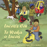 Lucas's Car - Te Waha o Lucas: A Bilingual Read Along Book in English and Te Reo M¿ori