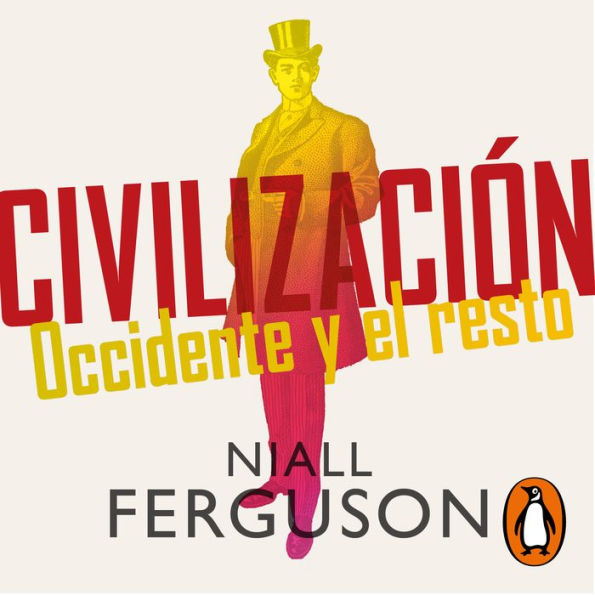 Civilización: Occidente y el resto