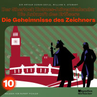 Die Geheimnisse des Zeichners (Der Sherlock Holmes-Adventkalender - Die Ankunft des Erlösers, Folge 10)