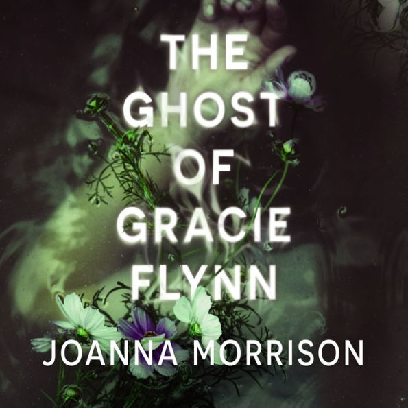 The Ghost of Gracie Flynn