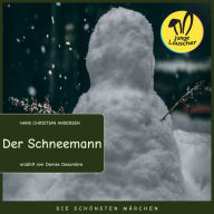 Der Schneemann: Die schönsten Märchen