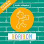 Boribon - Rajkai Zoltán el¿adásában (Ungekürzt)