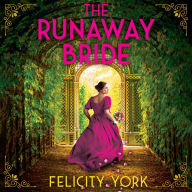 The Runaway Bride: A Lyme Park Scandal (Stately Scandals, Book 1)