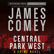 Central Park West: A Crime Novel