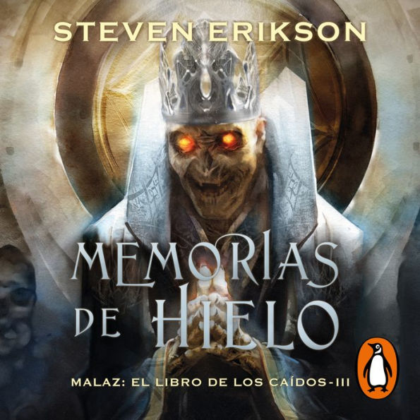 Memorias de hielo (Malaz: El Libro de los Caídos 3)