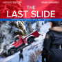 The Last Slide: A Phoebe Korneal Cozy Mystery