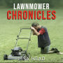 Lawnmower Chronicles