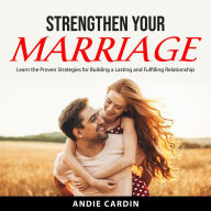 Strengthen Your Marriage