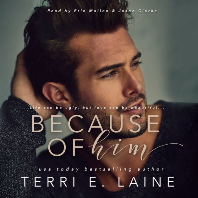 Because of Him by Terri E. Laine, Paperback | Barnes & Noble®