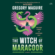 The Witch of Maracoor: A Novel