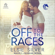 Off to the Races (Gold Rush Ranch #1)