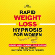 Rapid Weight Loss Hypnosis for Women