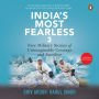 India's Most Fearless 3: New Military Stories of Unimaginable Courage and Sacrifice: New Military Stories of Unimaginable Courage and Sacrifice