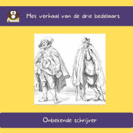 Het verhaal van de drie bedelaars