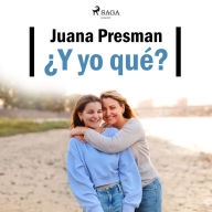 ¿Y yo qué?