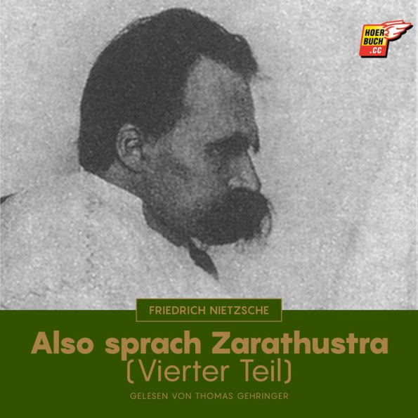 Also sprach Zarathustra (Vierter Teil)