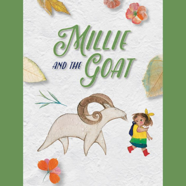 Millie and the Goat by Wang Yimei, Nichalia Schwartz | 2940178395905 ...