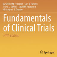 Fundamentals of Clinical Trials (Abridged)