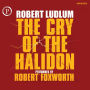 The Cry of the Halidon (Abridged)