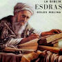 Esdras: La biblia