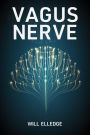 Vagus Nerve: Enhance and Activate Your Vagus Nerve with Natural Exercises and Techniques for Reducing Inflammation, Anxiety, Migraine, and Stress (2022 Guide for Beginners)