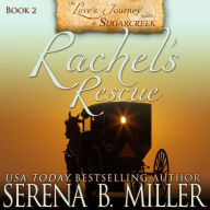 Rachel's Rescue (Book 2)