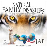 Natural Family Disasters