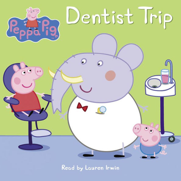 Dentist Trip (Peppa Pig)