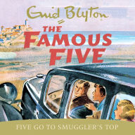 Five Go to Smuggler's Top (The Famous Five #4)