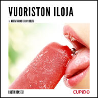 Vuoriston iloja - ja muita tarinoita Cupidolta